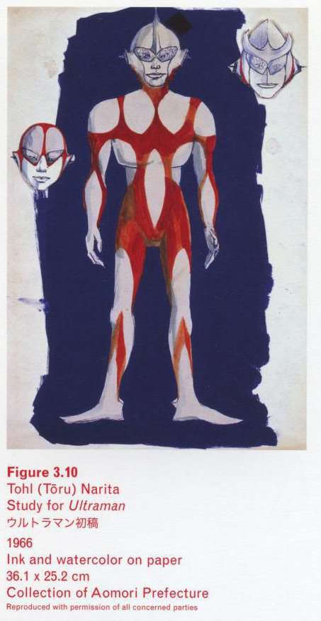 Caption bottom right: Tohl (Toru) Narita, Study for Ultraman, 196659ya, Ink and watercolor on paper, 36.1