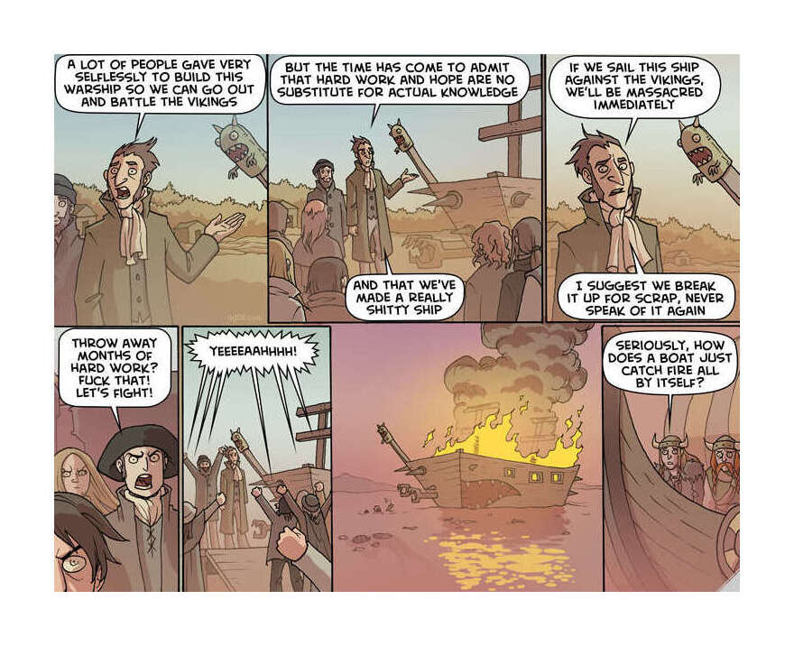 2013 Oglaf comic showing (literally) 'sunk costs': a group of villagers discuss an unseaworthy warship they spent months building to fight Vikings; one villager yells 'Throw away months of hard work? Fuck that! Let's fight!' Their ship catches on fire even before encountering the Vikings. Oglaf, “Bilge” (201312ya)