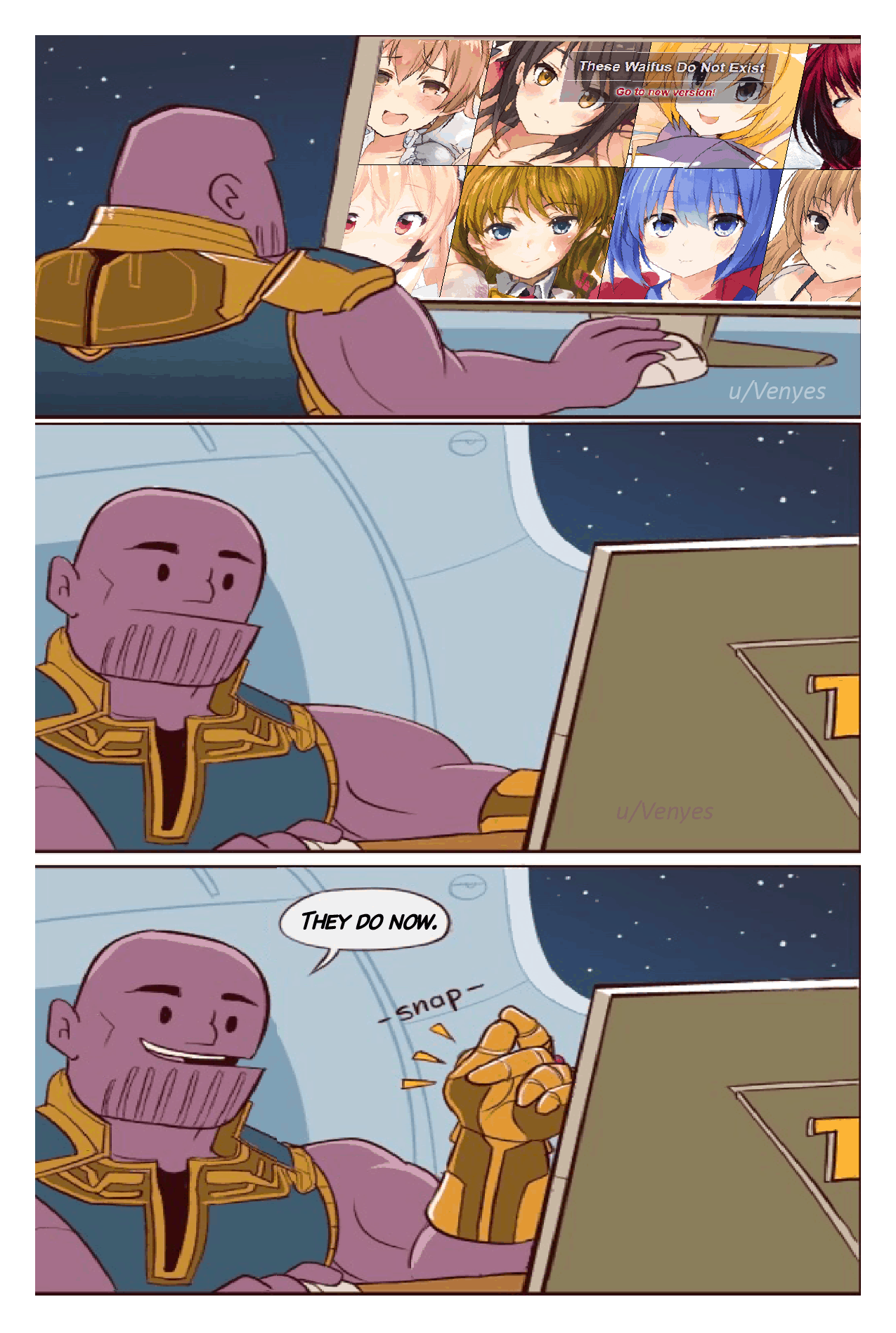 “Reality can be whatever he wants.” —Venyes [Thanos meme about “These Waifus Do Not Exist”]